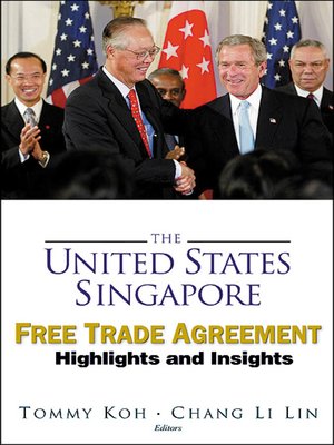 cover image of The United States-singapore Free Trade Agreement